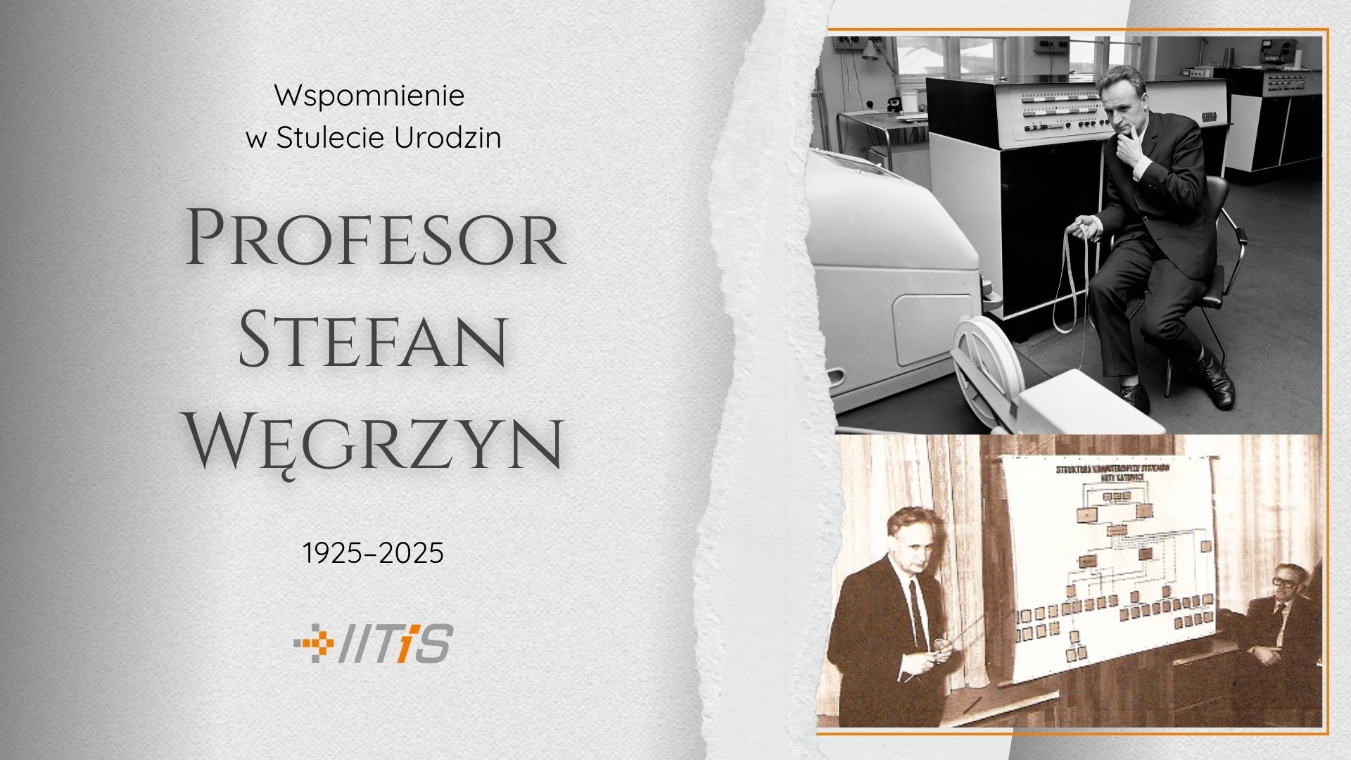 Wspomnienie o stuleciu urodzin profesora Stefana Węgrzyna